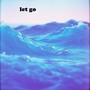 let go