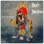 best BELIEVE (Explicit)