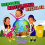 Reducir, Reutilizar y Reciclar