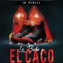 La Bicha Y El Caco (Explicit)
