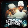 Tatwasha Mirror