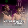 Yesu Kwetu Ni Rafiki