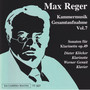 Reger: The Complete Chamber Music, Vol. 7