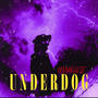 UNDERDOG (Explicit)