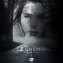 Le Chemin