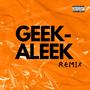 GEEKALEEK (Explicit)