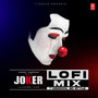 Joker Lofi Mix