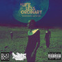 A Life Less Ordinary (Explicit)