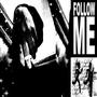 FOLLOW ME (feat. flayz) [Explicit]