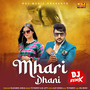 Mhari Dhani (Dj Remix)