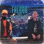 Con Falsos Nunca Andamos (Explicit)