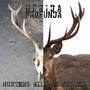 Hunters Will Be Hunted (Explicit)