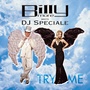 Try Me (Billy More Meets Dj Speciale)