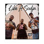 LIKE A SOULJA (Explicit)