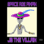 Space Age Pimpin' (Explicit)