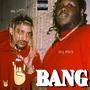 Bang (Explicit)