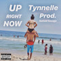 Up Right Now (Explicit)