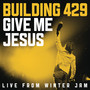 Give Me Jesus:  Live From Winter Jam (EP)