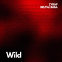 WILD (Explicit)