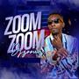 Zoom Zoom (Explicit)