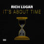 It's About Time (Explicit)