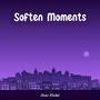 Soften Moments