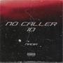 No Caller ID (Explicit)