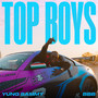 Top Boys (Explicit)