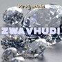 ZWAVHUDI (feat. O'Beatz) [Explicit]