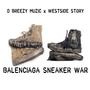 Balenciaga Sneaker War (feat. Westside Story) [Explicit]