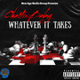 Whatever It Takes (Explicit)