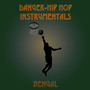 Danger + Hip Hop Instrumentals