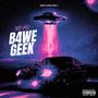 B4 WE GEEK (Explicit)