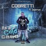 It's a Cold Game (feat. Sinjerome) [Explicit]