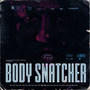 Body Snatcher (Explicit)