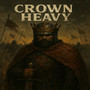 Crown Heavy (Explicit)