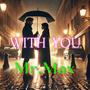 With You