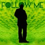 Follow Me