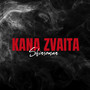 Kana Zvaita
