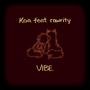 VIBE (feat. rawrity) [Explicit]