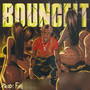 Bounce It (Explicit)