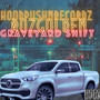 HOODPUSHNRECORDZ THA GRAVEYARD SHIFT (Explicit)