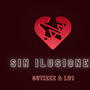 Sin ilusiones