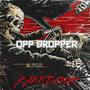 OPP DROPPER (Explicit)