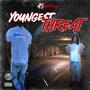 Youngest Threat (Explicit)