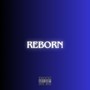 REBORN (Explicit)