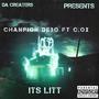 Its LITT (feat. Chanpion DEBO) [Explicit]