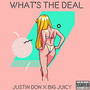 What's the Deal? (Explicit)