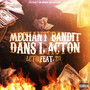 Méchant bandit dans l'action (feat. Z17) [Explicit]