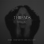 Threads